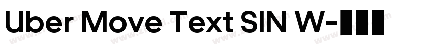 Uber Move Text SIN W字体转换